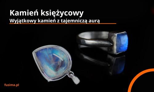 Kamień księżycowy – wyjątkowy kamień z tajemniczą aurą