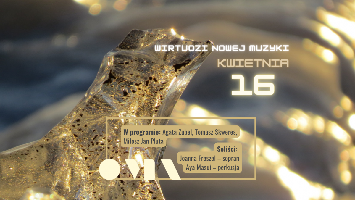 Zaproszenie na koncert Orkiestry Muzyki Nowej