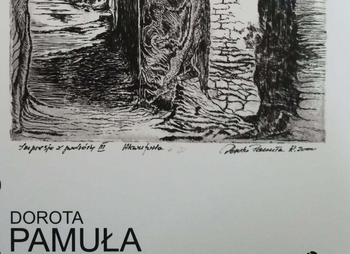 Wystawa grafiki artystycznej Doroty Pamuły - zaproszenie na wernisaż