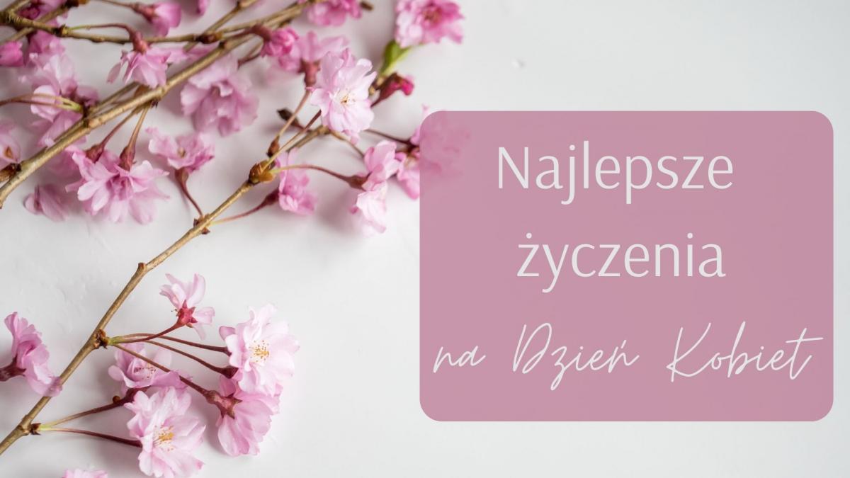 Najlepsze życzenia z okazji Dnia Kobiet od portalu jaw.pl