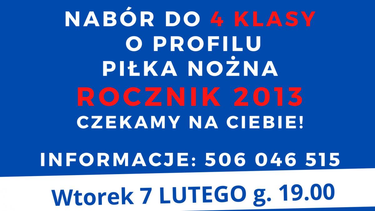 NABÓR DO KLASY SPORTOWEJ O PROFILU PIŁKA NOŻNA