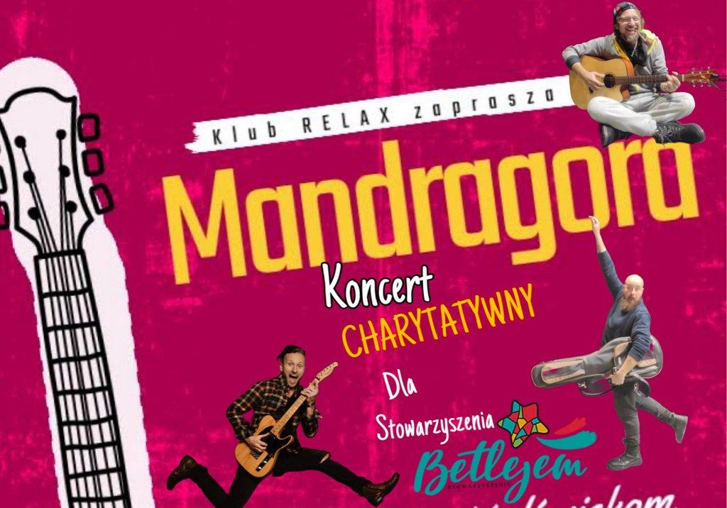 Mandragora zagra dla Stowarzyszenia Betlejem