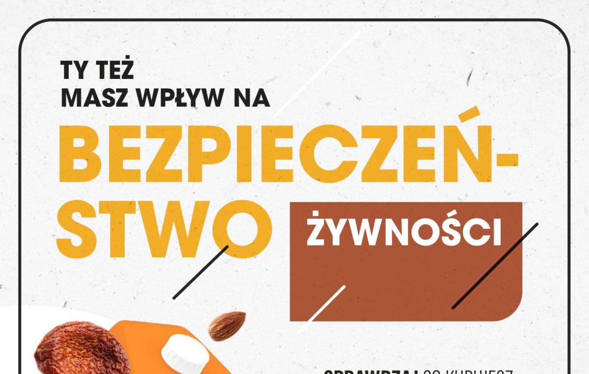 Wybieraj bezpieczną żywność