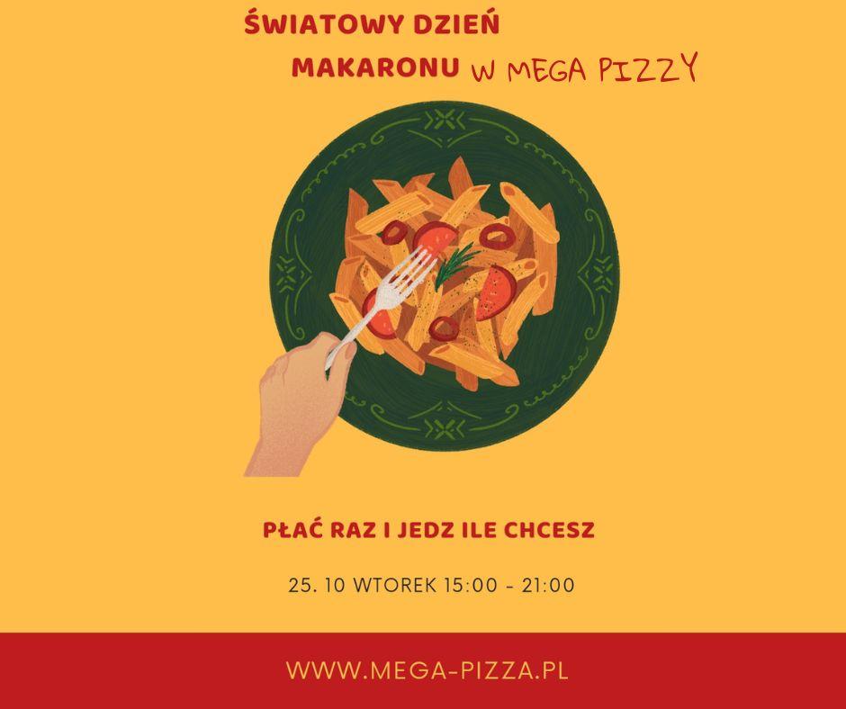 Światowy Dzień Makaronu w MEGA PIZZY. Płać raz, jedz ile chcesz