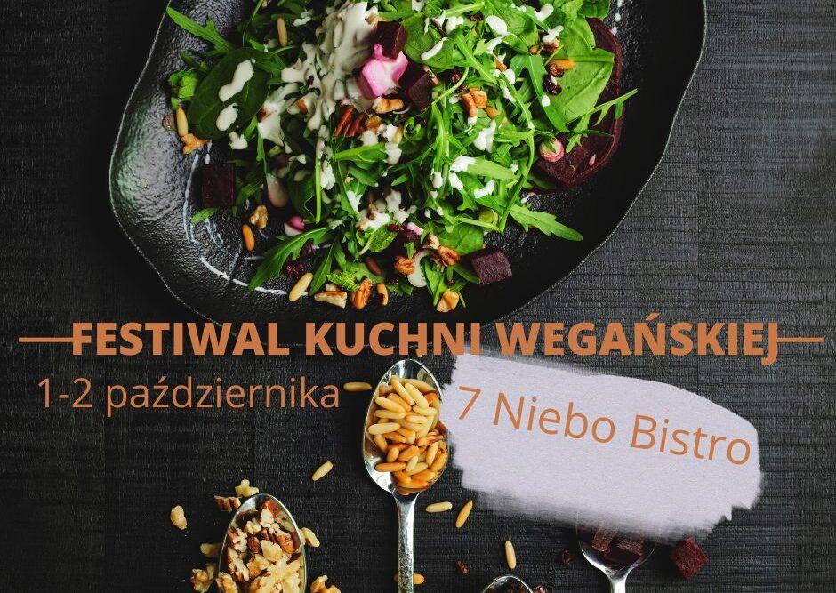 7 Niebo Bistro zaprasza na Festiwal kuchni wegańskiej