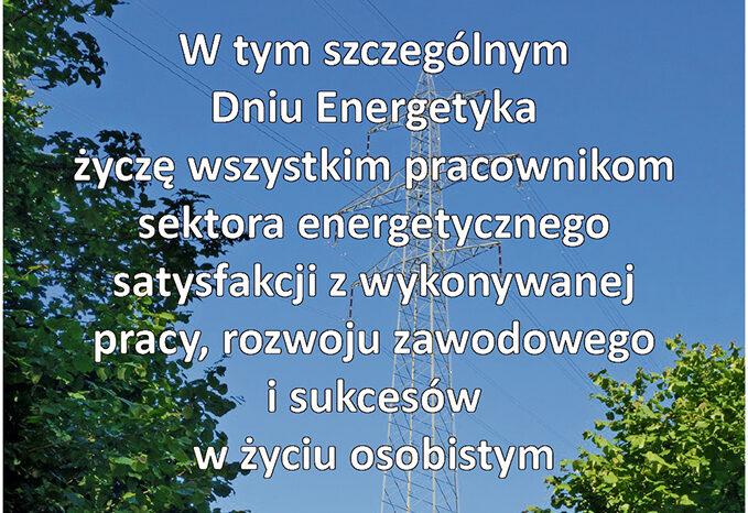 W Dniu Energetyka życzenia od Marcina Kozika Radnego sejmiku Województwa Śląskiego