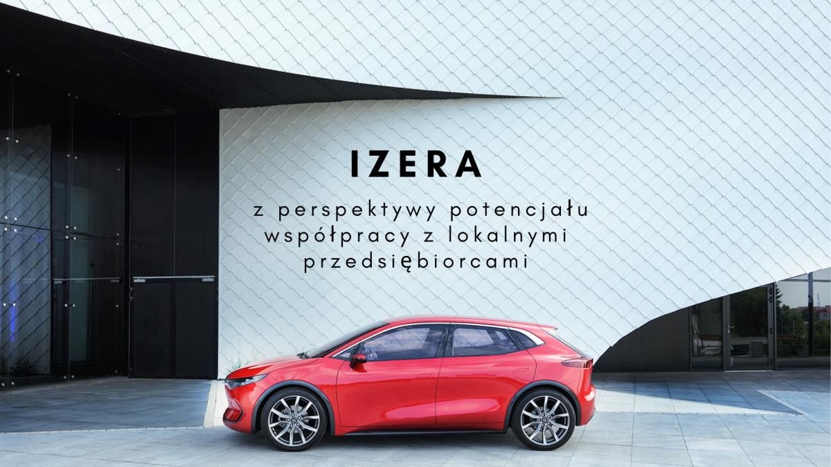 IZERA w Jaworznie. Obszary współpracy z przedsiębiorcami
