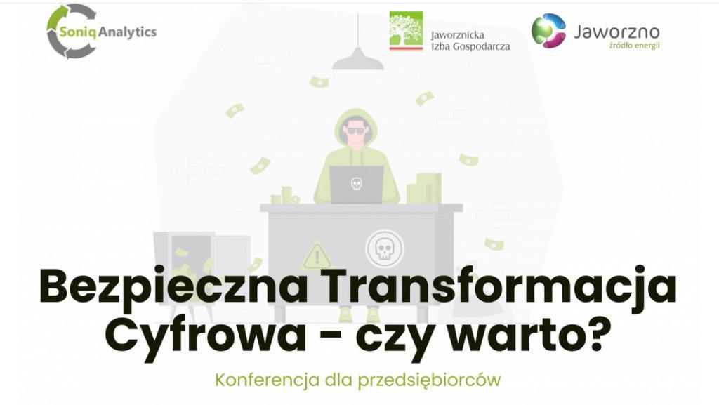 Bezpieczna Transformacja Cyfrowa – czy warto?