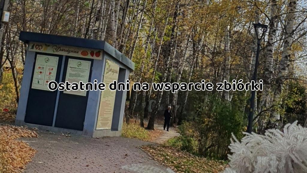 Ostatnie dni zrzutki na budowę Jadłodzielni w Jaworznie. Brakuje niewiele