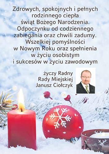 Życzenia świąteczne: Janusz Ciołczyk, Radny Rady Miasta