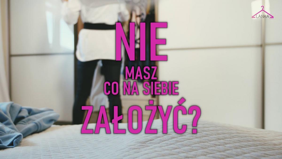 Lanka fashion - nowy butik w Jaworznie