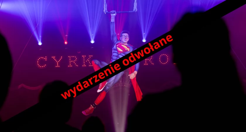 Dzisiejszy show Cyrku Korona ODWOŁANY