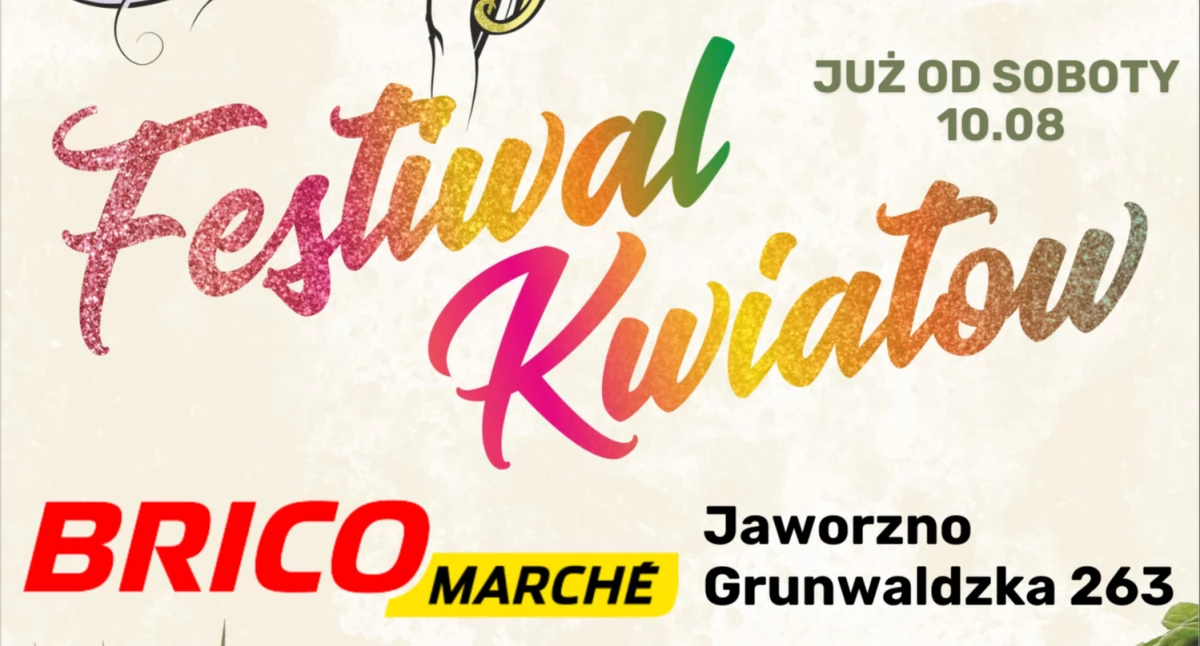 Zaproszenie na Festiwal Kwiatów w Bricomarche w Jaworznie
