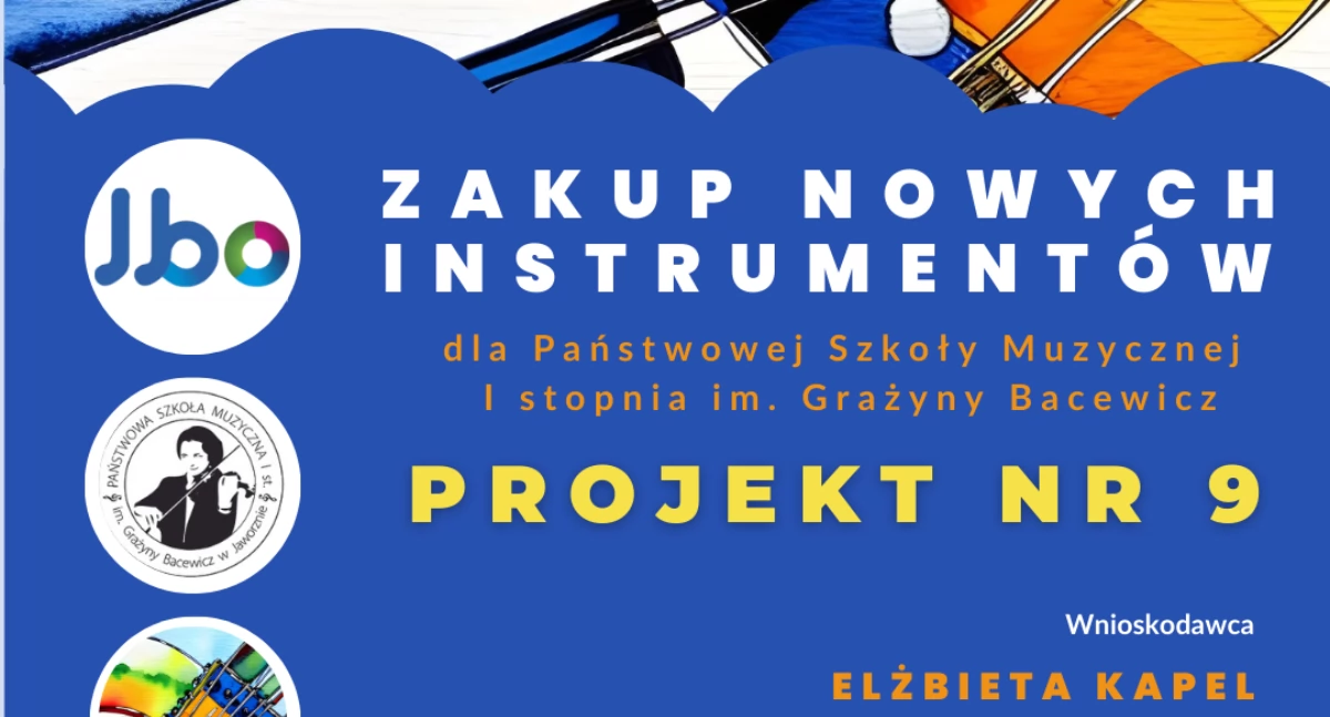 JBO, Projekt nr 9 - zakup instrumentów dla jaworznickiej szkoły muzycznej   