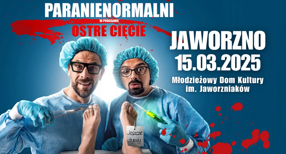 Ostre Cięcie – najnowszy program Kabaretu Paranienormalni w marcu w Jaworznie