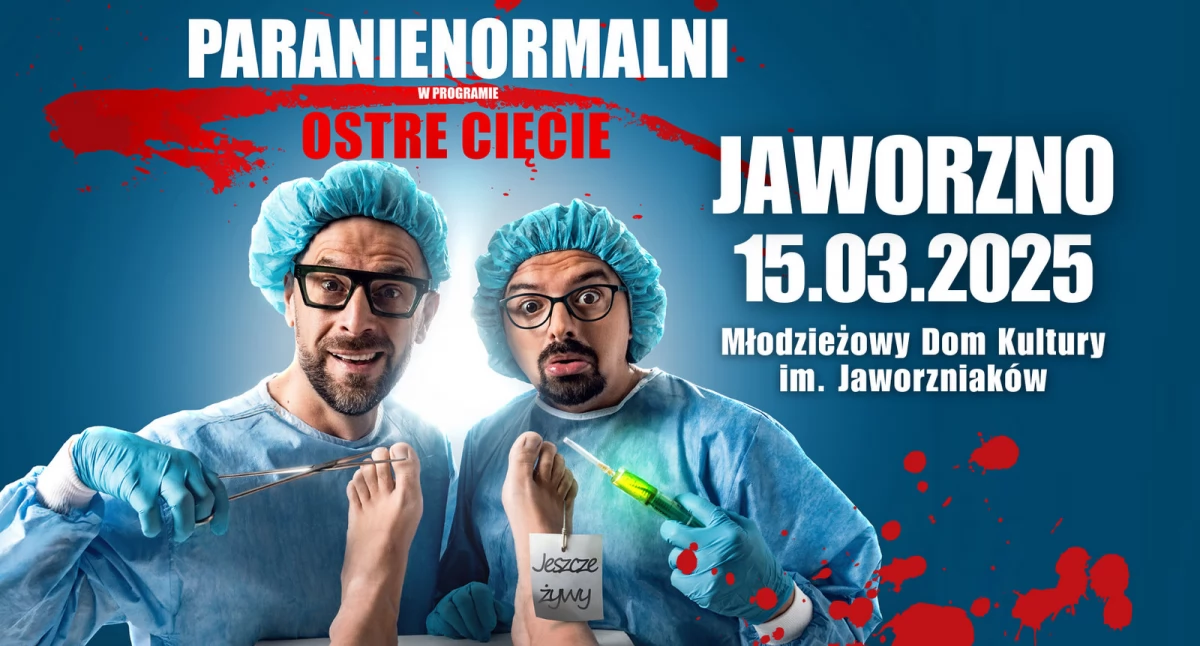 Ostre Cięcie – najnowszy program Kabaretu Paranienormalni 15 marca w Jaworznie