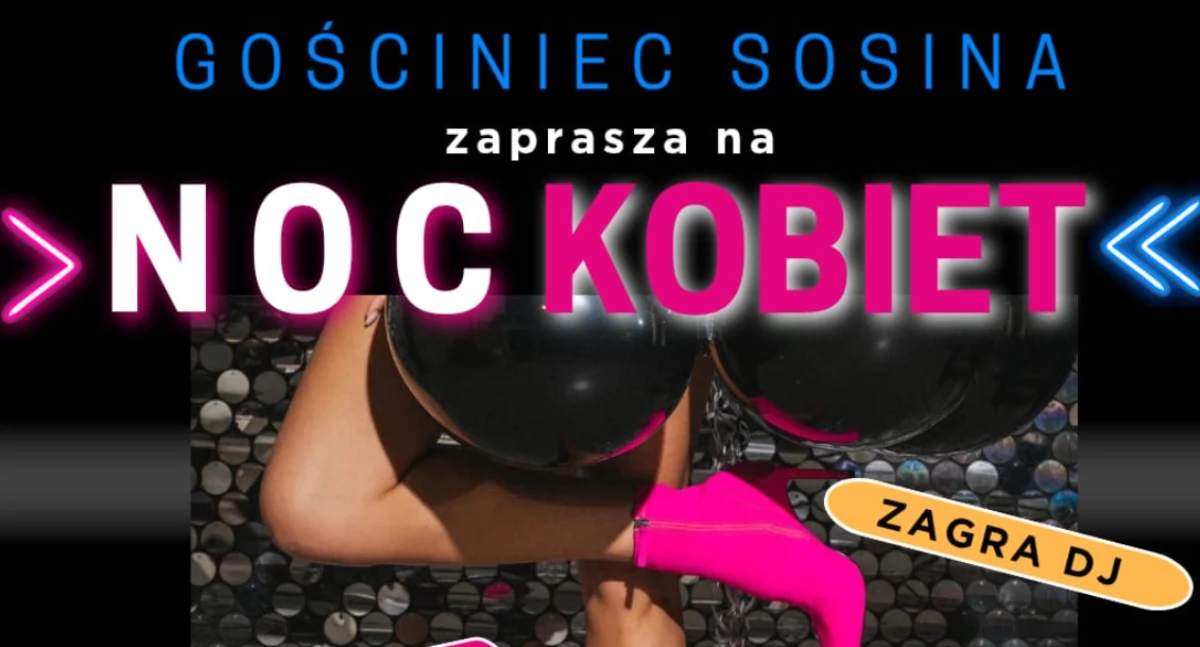 Noc Kobiet w Gościńcu Sosina