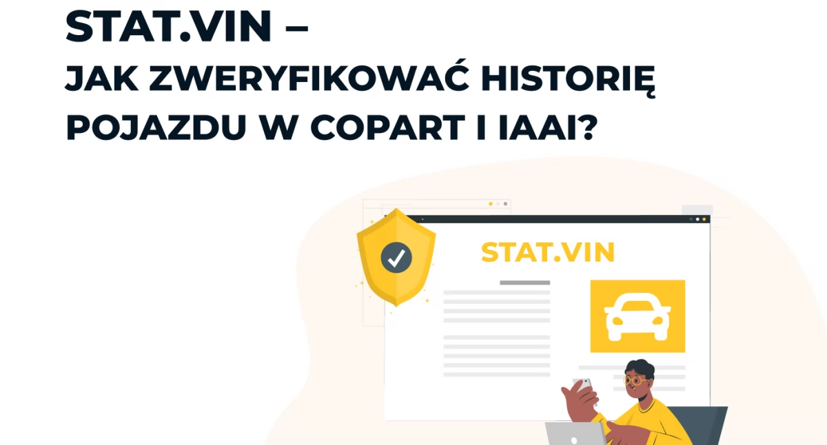 Stat.VIN – Jak zweryfikować historię pojazdu w Copart i IAAI?