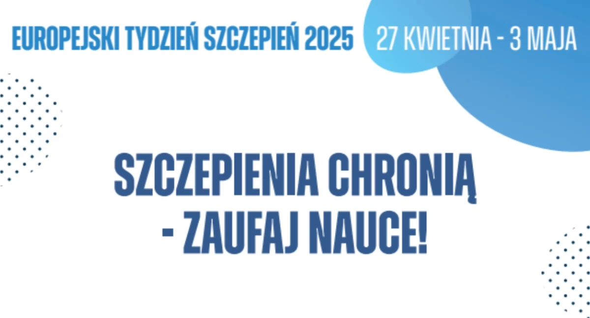 Europejski Tydzień Szczepień: dlaczego warto się szczepić?