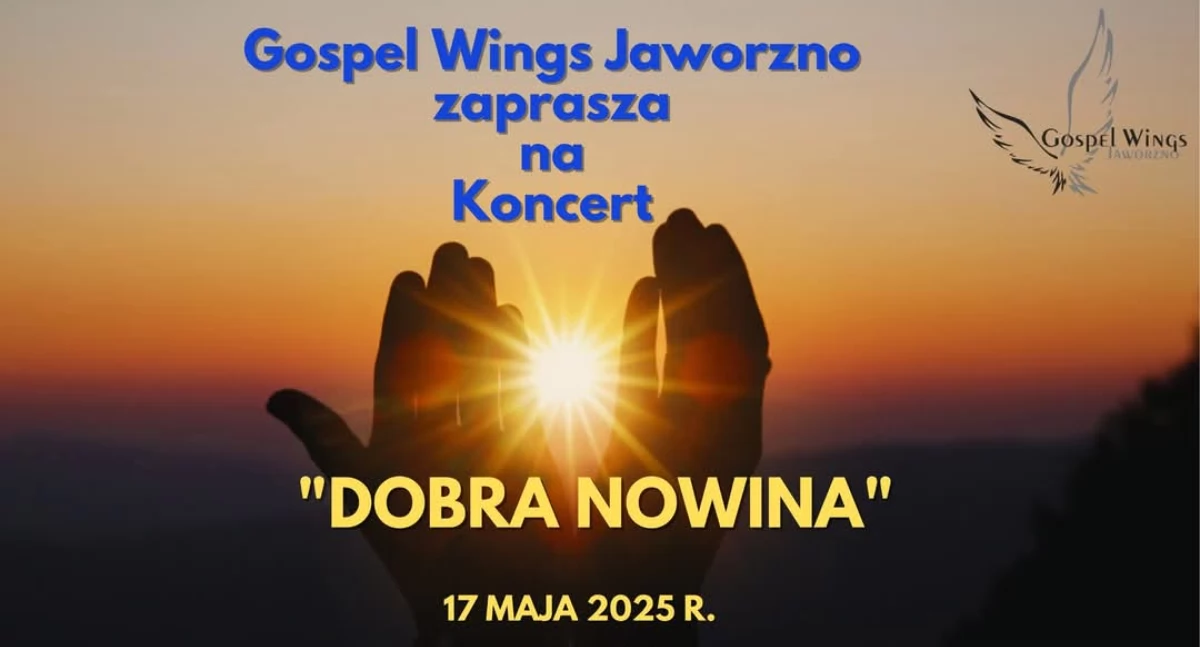 Gospel Wings Jaworzno zaprasza na koncert 