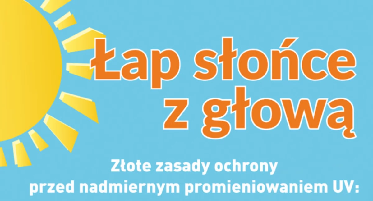 Łap Słońce z Głową - akcja informacyjna
