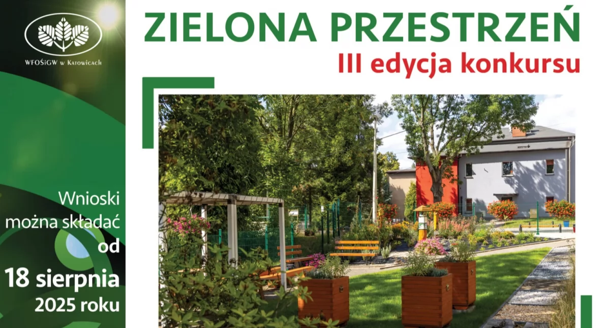 Rusza nabór wniosków do konkursu Zielona Przestrzeń 2025 – III edycja