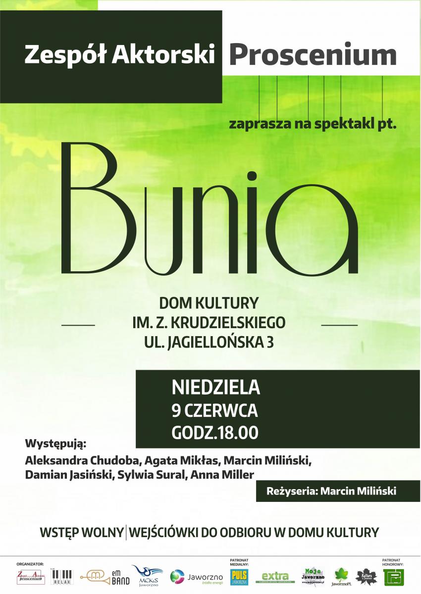 Zespół Aktorski Proscenium zaprasza na II drugą odsłonę „Buni”