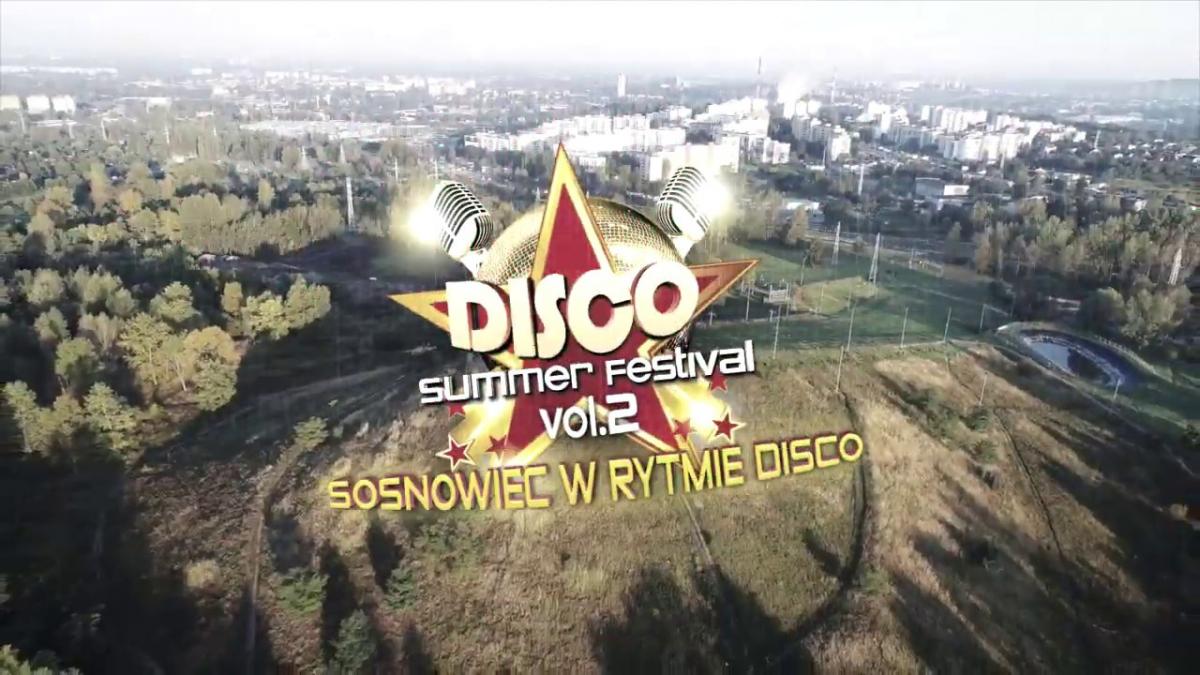 Disco Summer Festival w Sosnowcu
