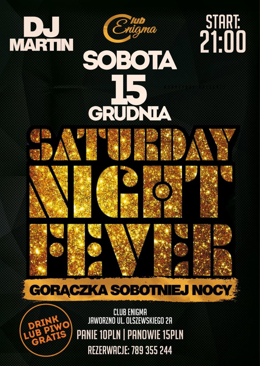 Saturday Night Fever w Klubie Enigma