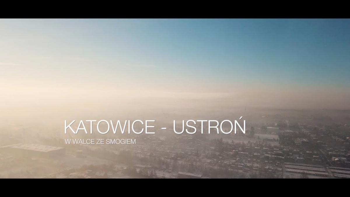 KATOWICE USTROŃ - W WALCE ZE SMOGIEM
