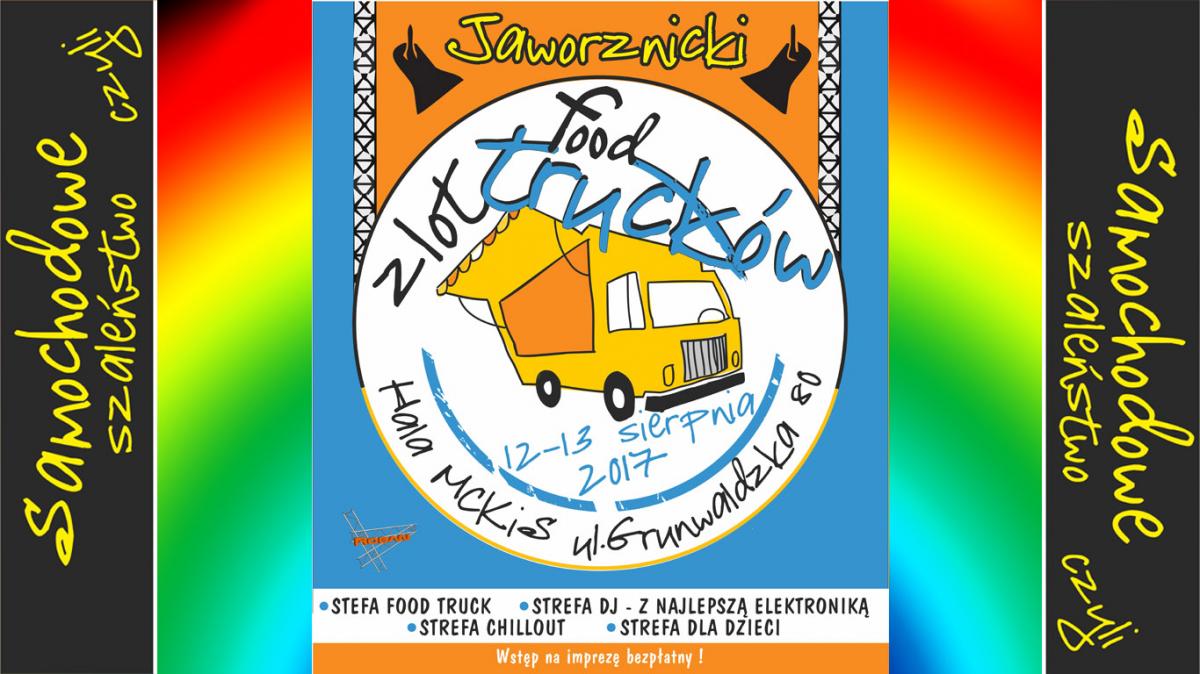 Zlot Food Trucków - samochodowe szaleństwo  - rozdajemy kupony