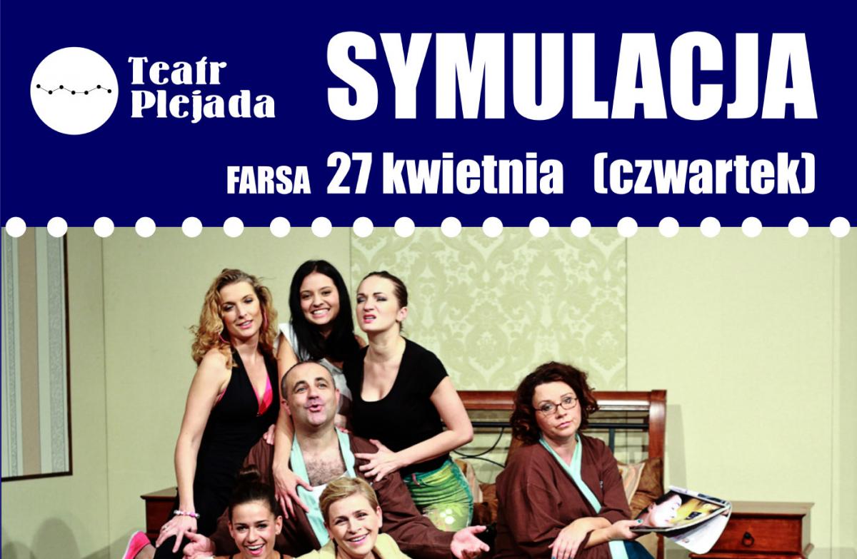 Teatr Plejada - Symulacja. Wygraj wejściówki
