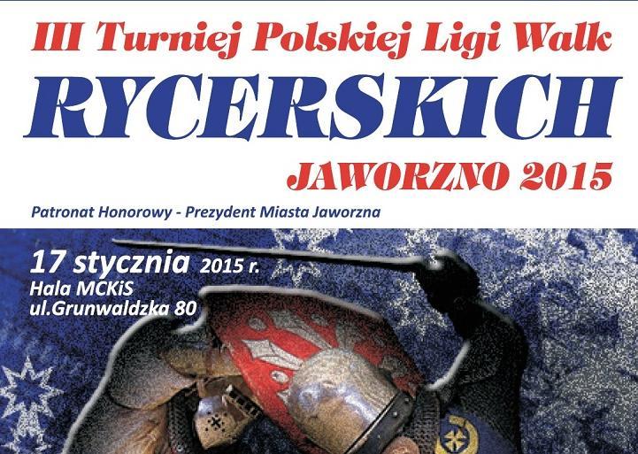 III Turniej Polskiej Ligi Walk Rycerskich już w sobotę