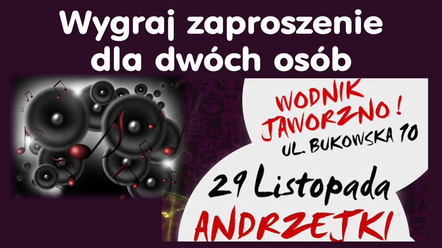 Wygraj wejściówki na Andrzejki
