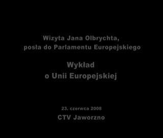 Wykład o Unii Europejskiej Jana Olbrychta 1