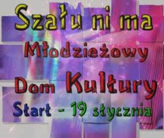 Szału ni ma - zgłoś się do konkursu