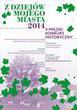 Z dziejów mojego miasta – weź udział w konkursie
