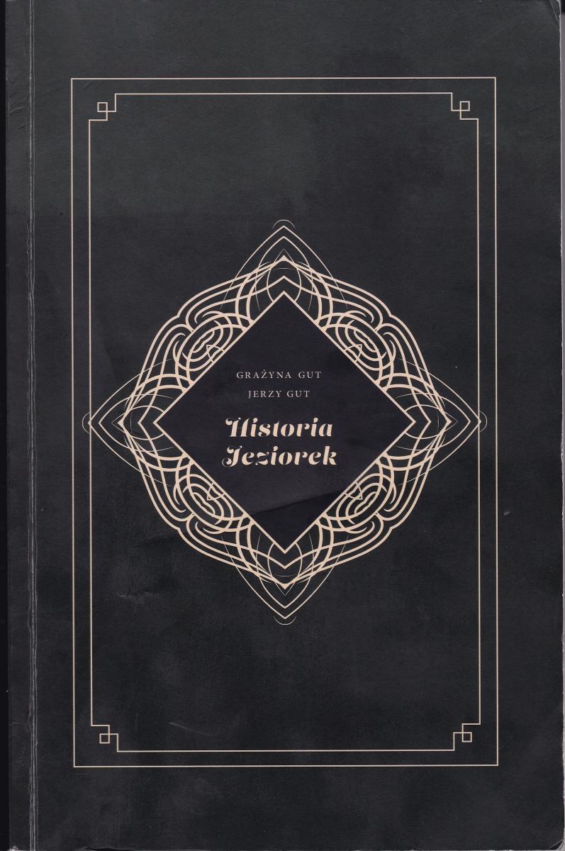 Historia Jeziorek – cz. I – Pochodzenie nazwy