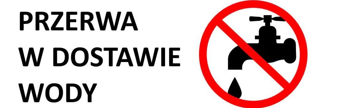 Przerwa w dostawie wody