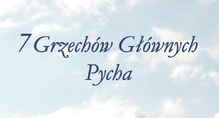 Siedem grzechów głównych - wykład ks. Lucjana Bielasa