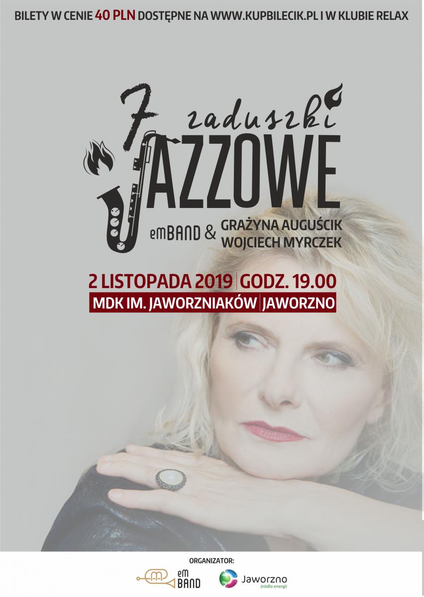 Zaduszki Jazzowe z Grażyną Auguścik - eM Band zaprasza