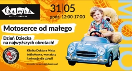 MOTOSERCE OD MAŁEGO! DZIEŃ DZIECKA NA NAJWYŻSZYCH OBROTACH
