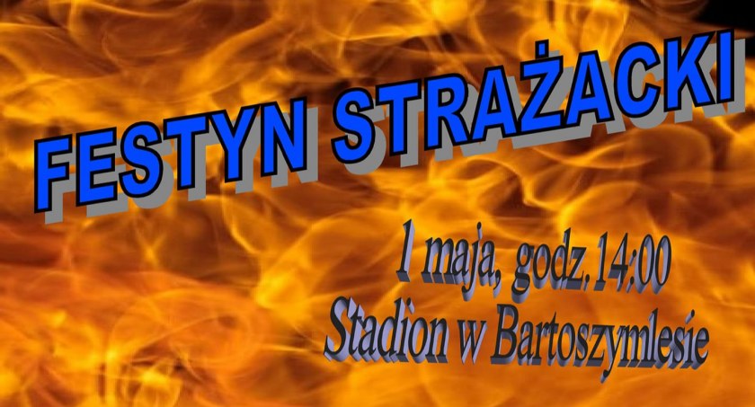 Festyn Strażacki w Bartoszymlesie