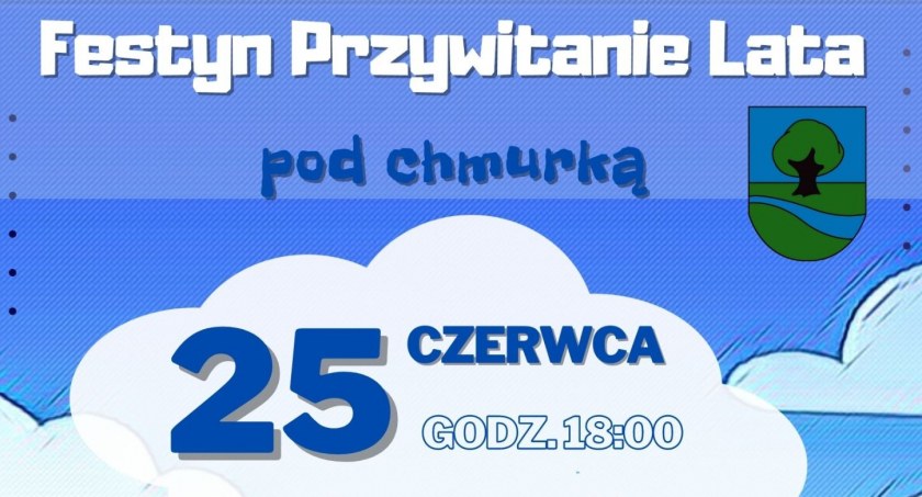 Lipusz. Powitanie Lata pod chmurką