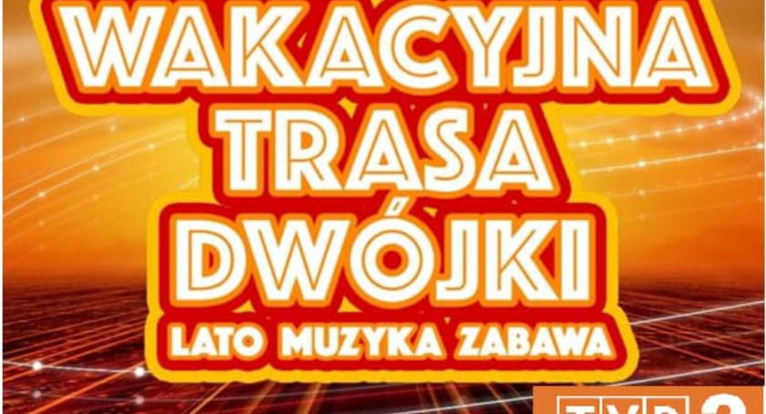 Stężyca na Wakacyjnej Trasie Dwójki!