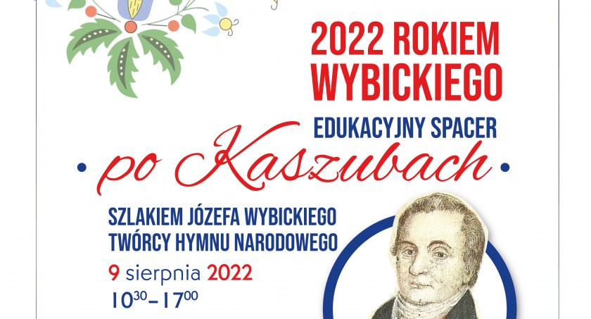 Edukacyjna wycieczka szlakiem Józefa Wybickiego