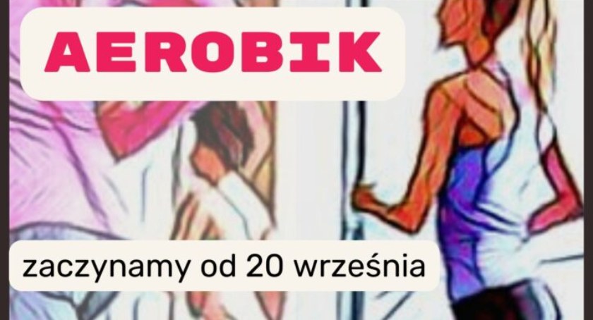 Lipusz. Ruszają zajęcia aerobiku