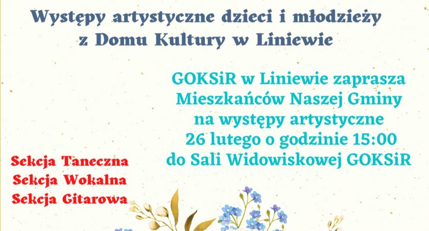 Występy artystyczne dzieci i młodzieży z Domu Kultury w Liniewie