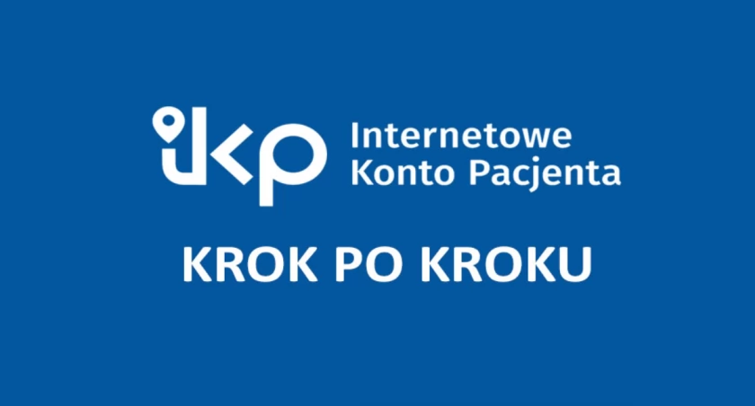 Internetowe Konto Pacjenta. Czym jest i jak z niego korzystać? - praktyczny przewodnik