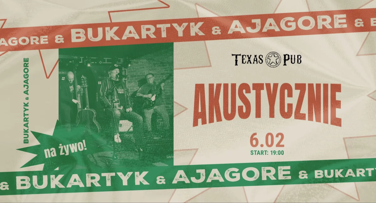 Koncert Bukartyk&Ajagore w Texas Pubie w Kościerzynie